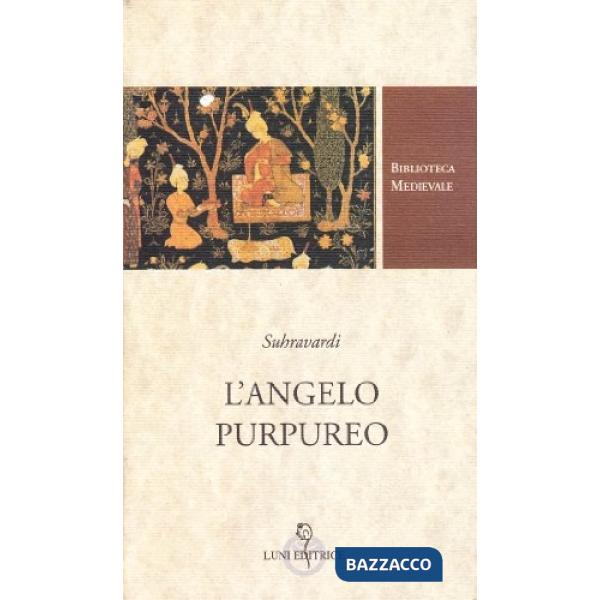 Arcangelo purpureo. Racconti mistici persiani (L')