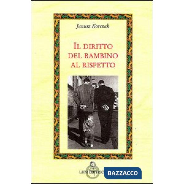 Diritto del bambino al rispetto (Il)
