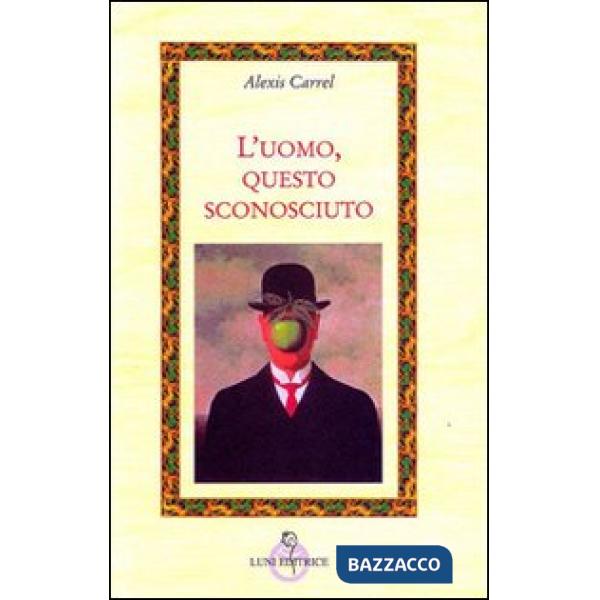Uomo, questo sconosciuto (L')