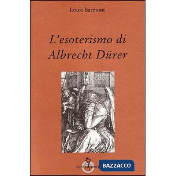 Esoterismo di Albrecht Dürer (L')