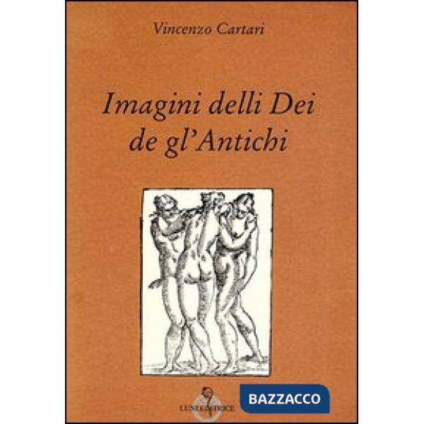 Imagini delli dei de gl'antichi