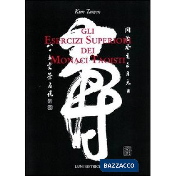 Esercizi superiori dei monaci taoisti (Gli)