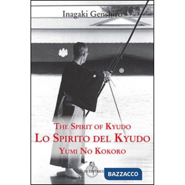 Spirito del Kyudo (Lo)