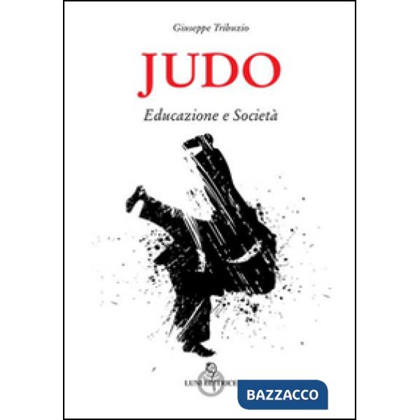 Judo. Educazione e società