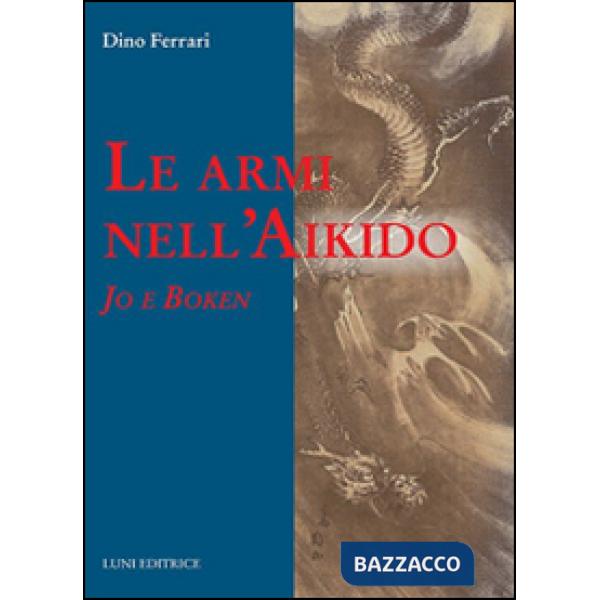 Armi nell'Aikido (Le)