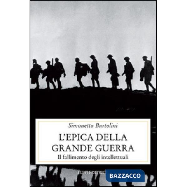 Epica della grande guerra (L')