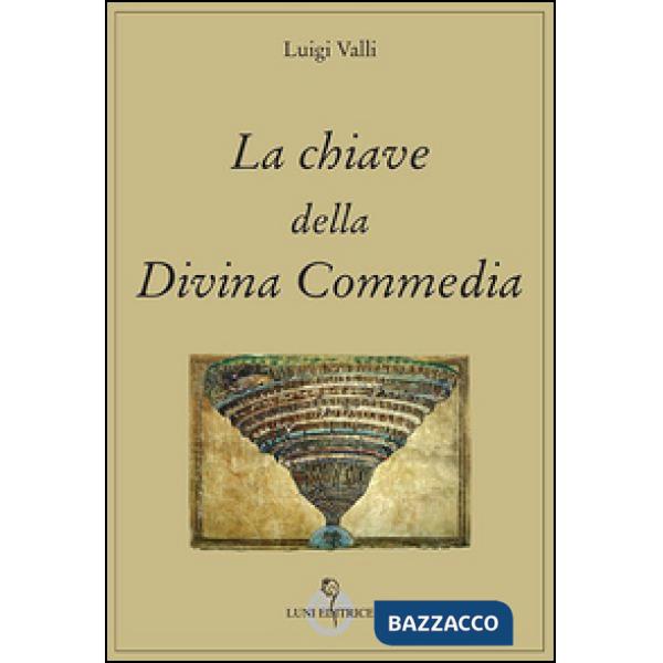 Chiave della Divina Commedia (La)
