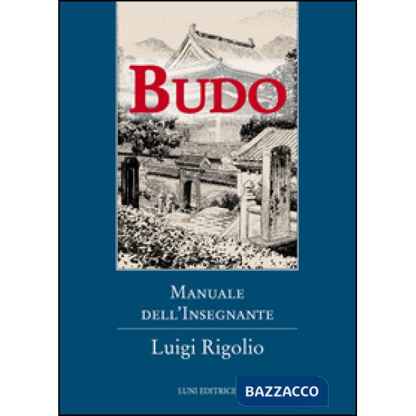 Budo. Manuale dell'insegnante