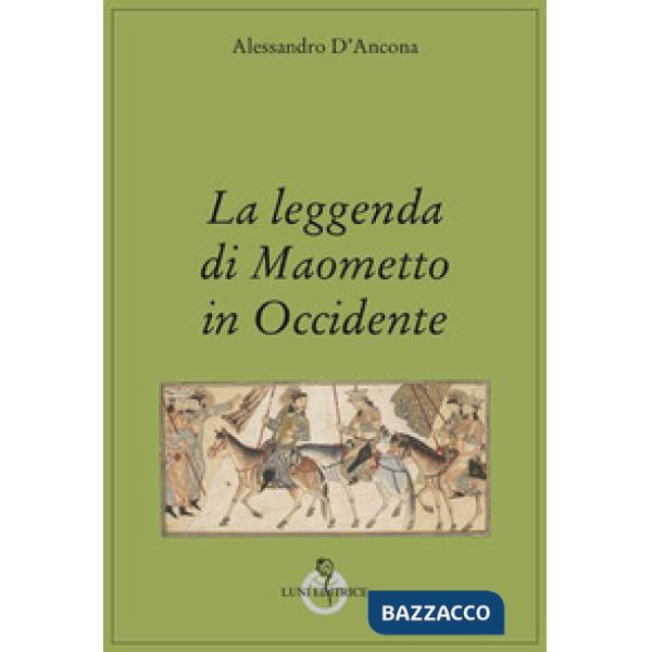 Leggenda di Maometto in Occidente (La)