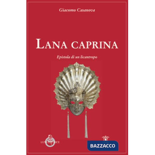 Lana caprina. Epistola di un licantropo