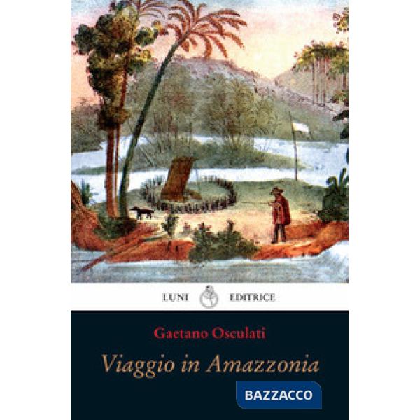 Viaggio in Amazzonia