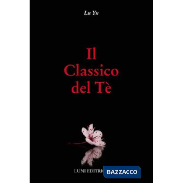 Classico del tè (Il)