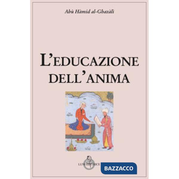 Educazione dell'anima (L')