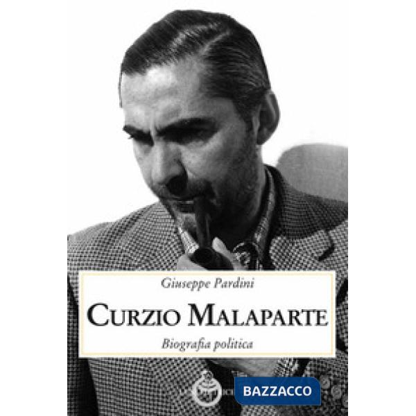 Curzio Malaparte. Biografia politica