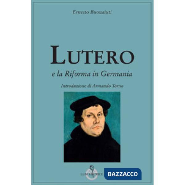 Lutero e la Riforma in Germania