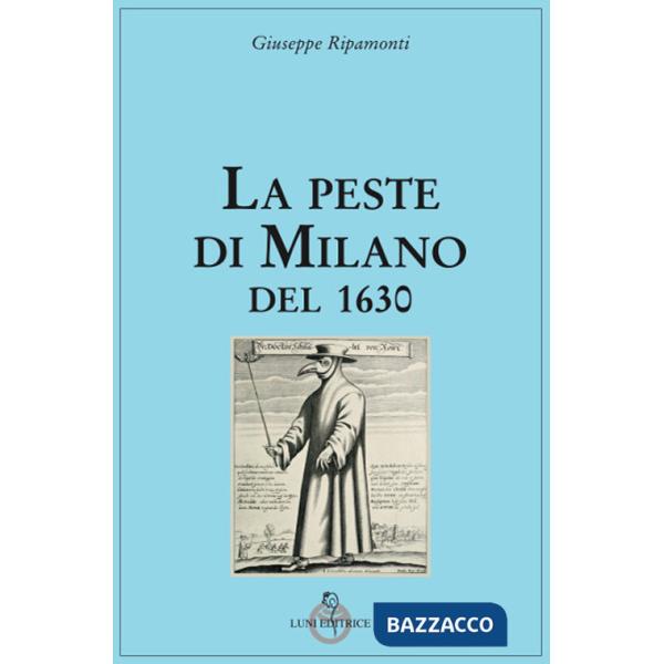 Peste di Milano del 1630 (La)
