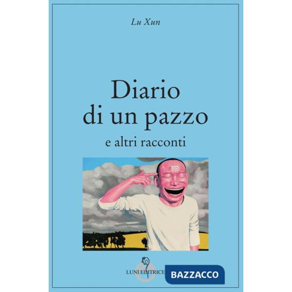 Diario di un pazzo e altri racconti