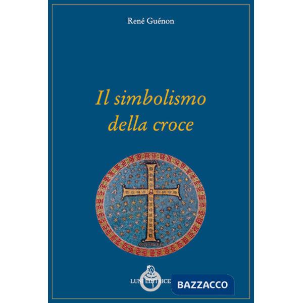 Simbolismo della croce (Il)
