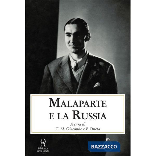 Malaparte e la Russia. Atti del Convegno (Milano, 26 novembre 2021)