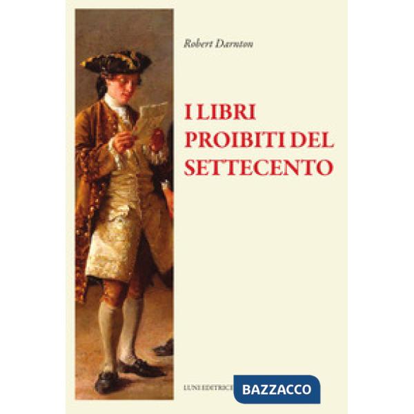Libri proibiti del Settecento (I)