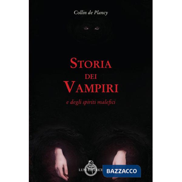Storia dei vampiri e degli spiriti malefici