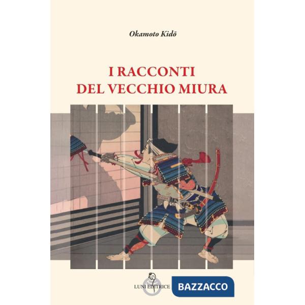 Racconti del vecchio Miura (i)