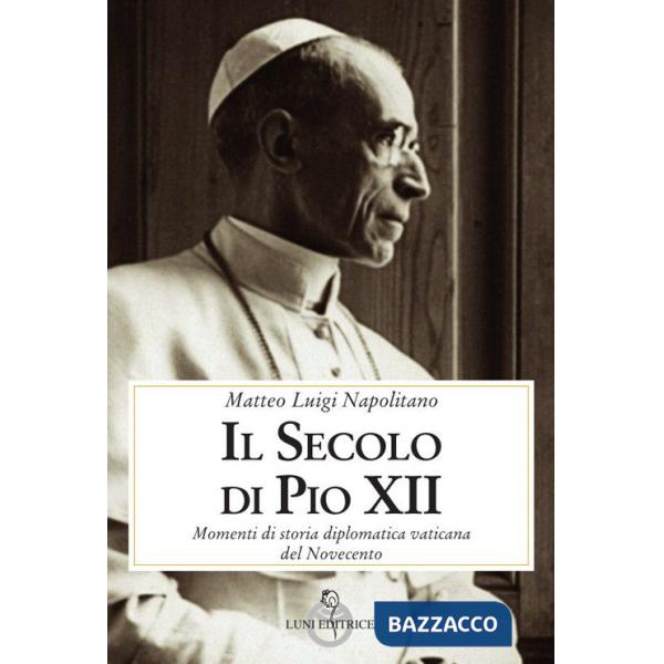 Secolo di Pio XII (Il)