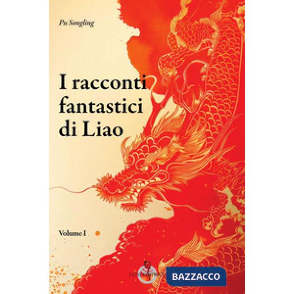 Racconti fantastici di Liao (I)