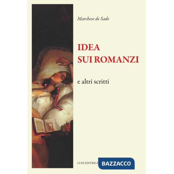 Idea sui romanzi e altri scritti