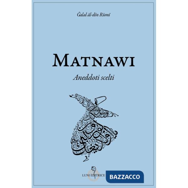 Matnawi. Aneddoti scelti