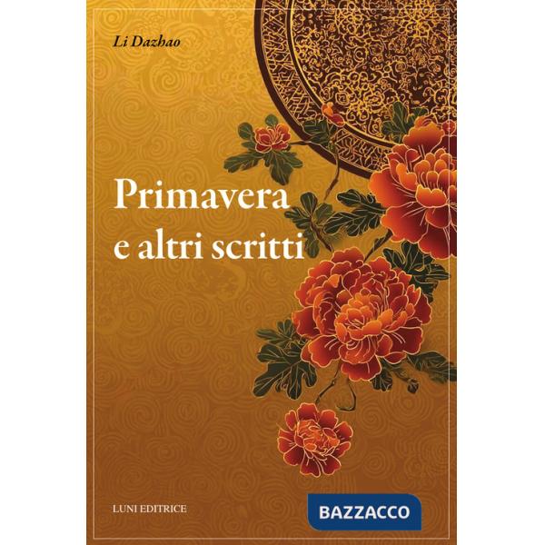 Primavera e altri scritti
