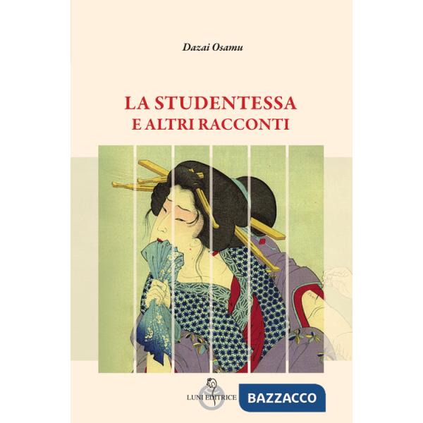 Studentessa e altri racconti (La)