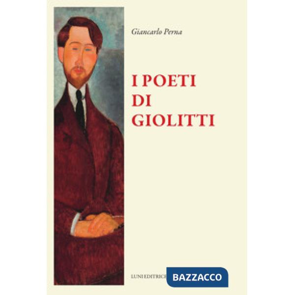 Poeti di Giolitti (I)