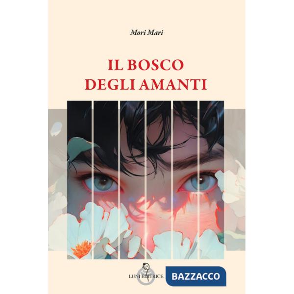 Bosco degli amanti (Il)