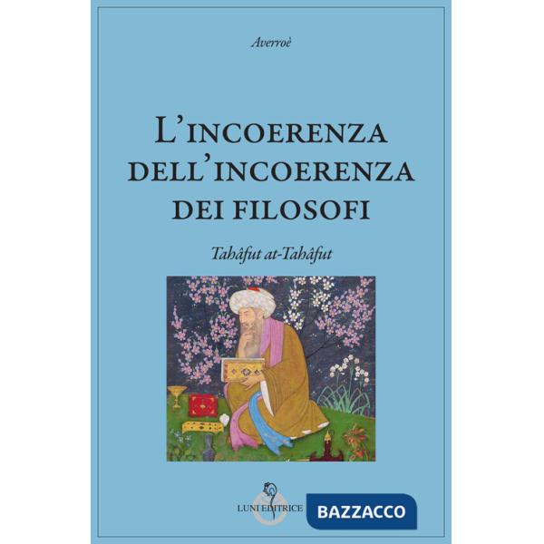 Incoerenza dell'incoerenza dei filosofi (L')