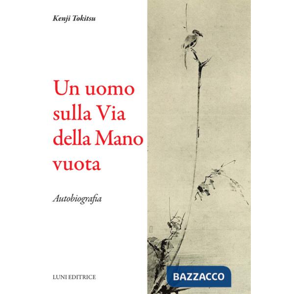 Uomo sulla via della mano vuota (Un)