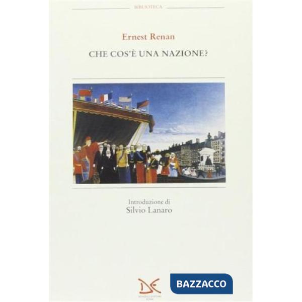 Che cos'è una nazione e altri saggi