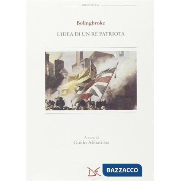 Idea di un re patriota (L')