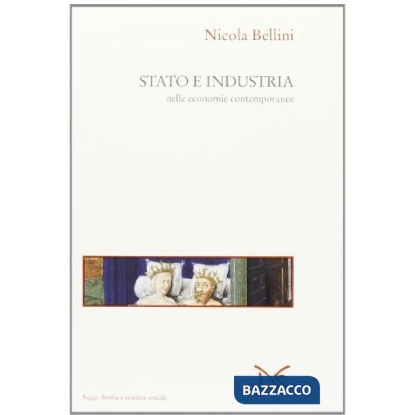 Stato e industria nelle economie contemporanee