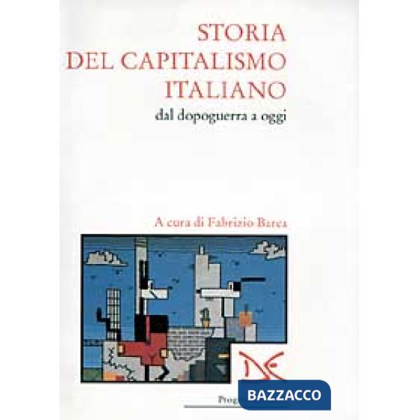 Storia del capitalismo italiano dal dopoguerra a oggi