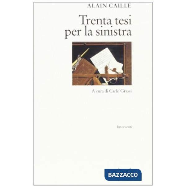 Trenta tesi per la Sinistra