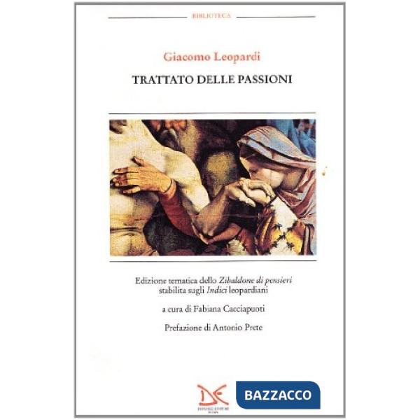 Trattato delle passioni. Vol. 1