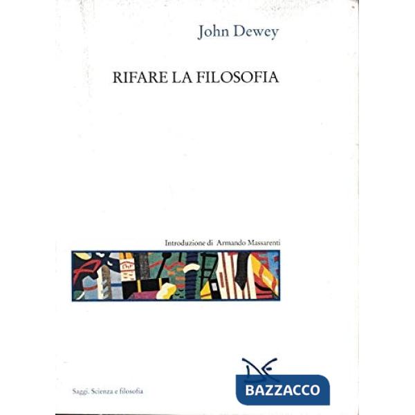 Rifare la filosofia