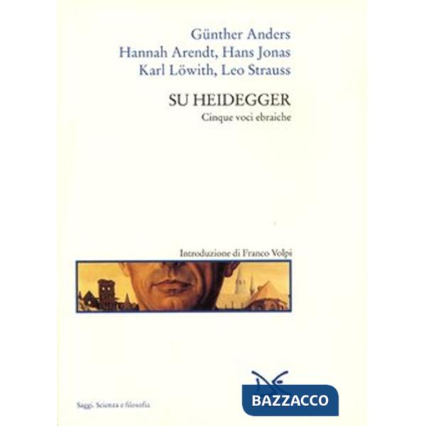 Su Heidegger. Cinque voci ebraiche