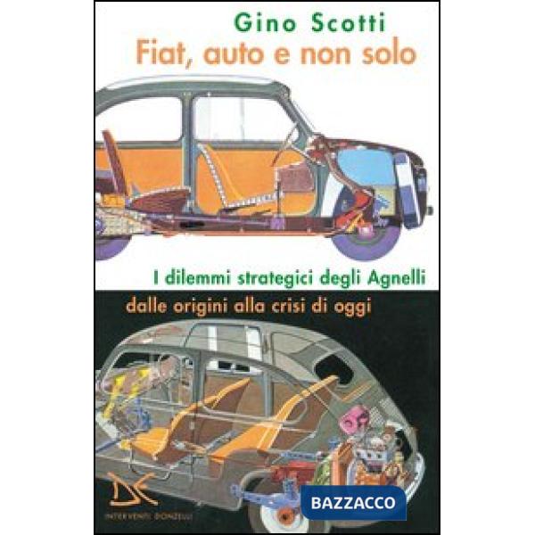 Fiat, auto e non solo