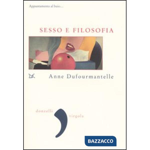 Sesso e filosofia. Appuntamento al buio...