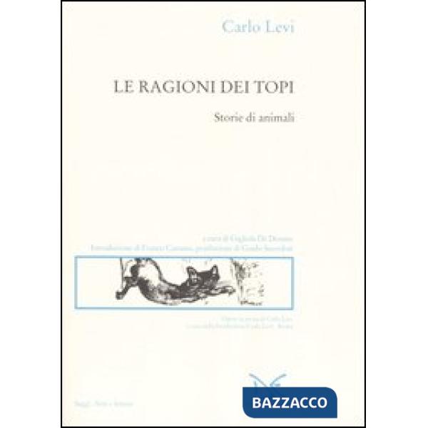 Ragioni dei topi. Storie di animali (Le)