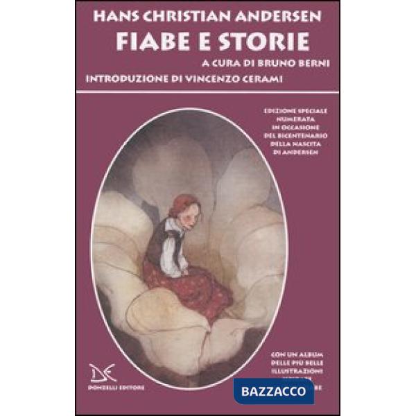 Fiabe e storie. Ediz. integrale