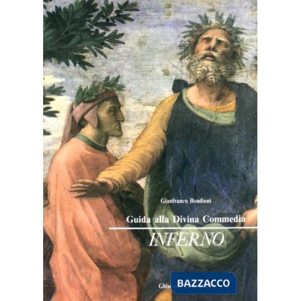 GUIDA ALLA DIVINA COMMEDIA: INFERNO