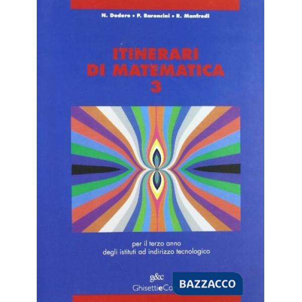 ITINERARI DI MATEMATICA.ITIS TECNOLOGICI